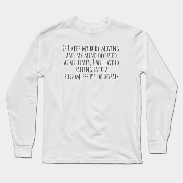 Bottomless Pit of Despair Long Sleeve T-Shirt by ryanmcintire1232